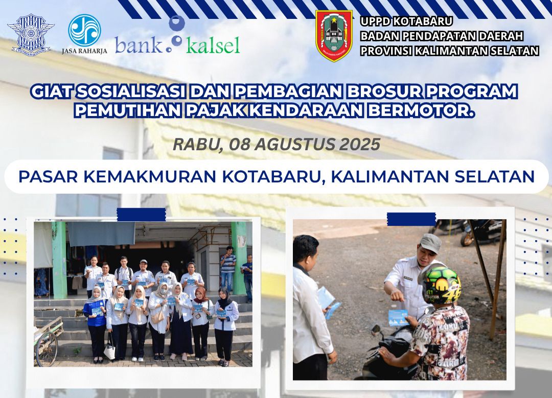 UPPD Samsat Kotabaru berlakukan program pemutihan dan Gebyar Panutan Pajak 2025 untuk meringankan beban masyarakat